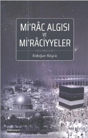 Mirâc Algısı Ve Mirâciyyeler - Hikmet Evi Yayınları - Selamkitap.com'd