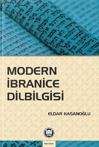 Modern İbranice Dilbilgisi - M. Ü. İlahiyat Fakültesi Vakfı Yayınları 