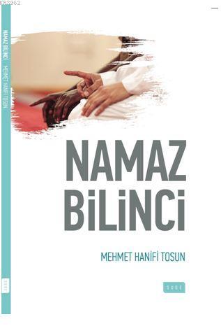 Namaz Bilinci - Sude Yayınları - Selamkitap.com'da