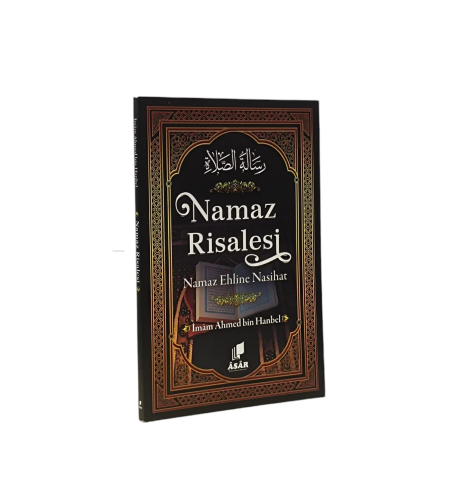 Namaz Risalesi;Namaz Ehline Nasihat - Âsar Yayıncılık - Selamkitap.com