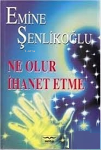 Ne Olur İhanet Etme - Mektup Yayınları - Selamkitap.com'da