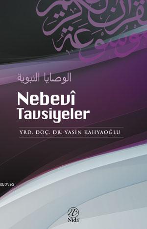 Nebevî Tavsiyeler - Nida Yayıncılık - Selamkitap.com'da