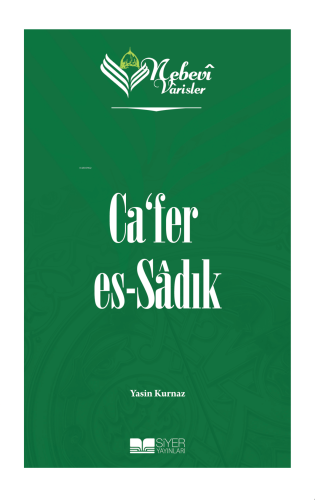 Nebevi Varisler 17 - Ca'fer Es-Sadık - Siyer Yayınları - Selamkitap.co