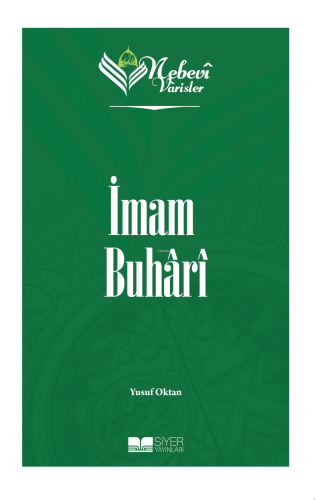 Nebevi Varisler 31 - İmam Buhari - Siyer Yayınları - Selamkitap.com'da