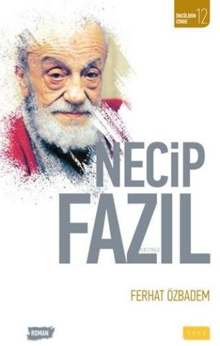 Necip Fazıl - Sude Yayınları - Selamkitap.com'da