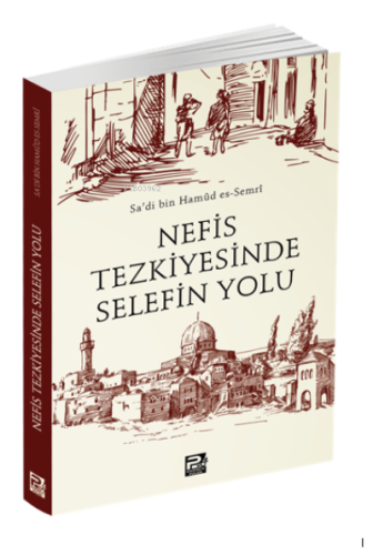 Nefis Tezkiyesinde Selefin Yolu - Karınca & Polen Yayınları - Selamkit