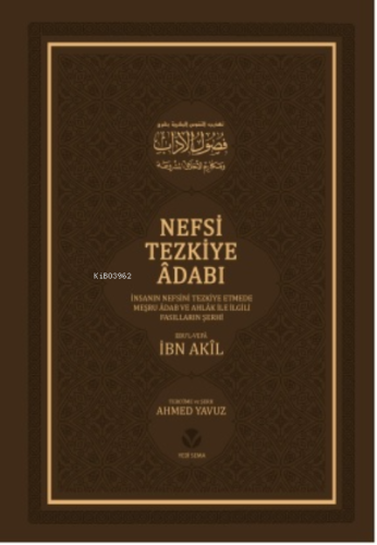 Nefsi Tezkiye Âdabı - Yedi Sema Yayınları - Selamkitap.com'da