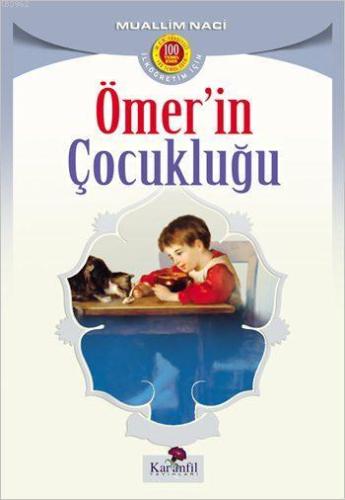 Ömer'in Çocukluğu - Karanfil Yayınları - Selamkitap.com'da