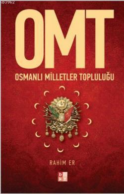 OMT - Osmanlı Milletler Topluluğu - Babıali Kültür Yayıncılığı - Selam