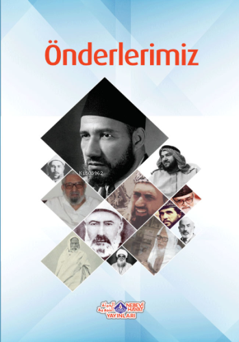 Önderlerimiz - Nebevi Hayat Yayınları - Selamkitap.com'da