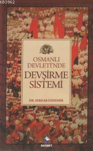 Osmanlı Devletinde Devşirme Sistemi - Rağbet Yayınları - Selamkitap.co