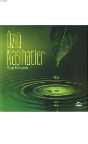 Özlü Nasihatler - Ravza Yayınları - Selamkitap.com'da