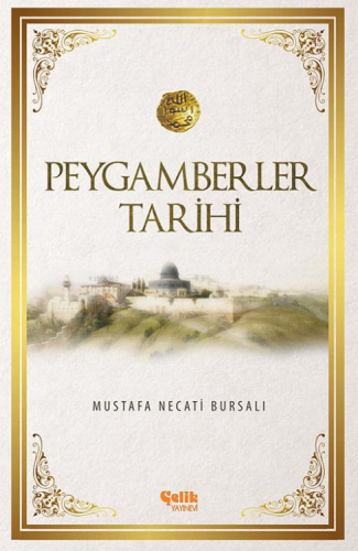 Peygamberler Tarihi - Çelik Yayınevi - Selamkitap.com'da