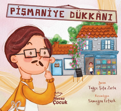 Pişmaniye Dükkânı - Mecaz Çocuk - Selamkitap.com'da