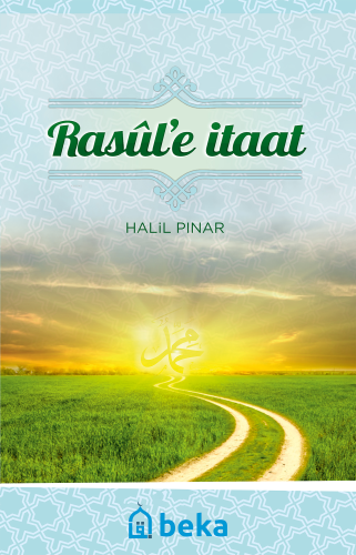 Rasul'e İtaat - Beka Yayınları - Selamkitap.com'da