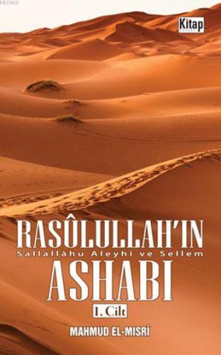 Rasûlullah'ın (sav) Ashabı 1 - Kitap Dünyası - Selamkitap.com'da