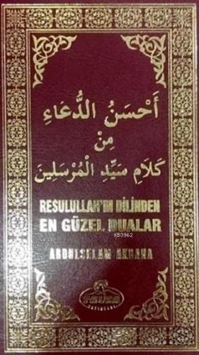 Resulullah'ın Dilinden En Güzel Dualar - Ravza Yayınları - Selamkitap.