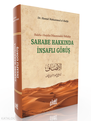 Sahabe Hakkında İnsaflı Görüş - Guraba Yayınları - Selamkitap.com'da