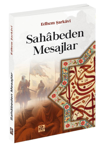 Sahâbeden Mesajlar - Karınca & Polen Yayınları - Selamkitap.com'da