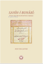 Sahih-i Buhari: Kitap Adları ve Muhteva Tahlili - M. Ü. İlahiyat Fakül