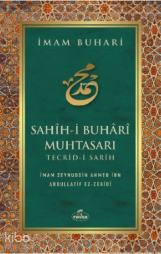 Sahih - i Buhari Muhtasarı Tecrid-i Sarih ( Karton Kapak ) - Ravza Yay