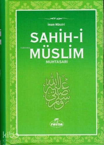 Sahih-i Müslim Muhtasar (İthal Kağıt-Ciltli) - Ravza Yayınları - Selam