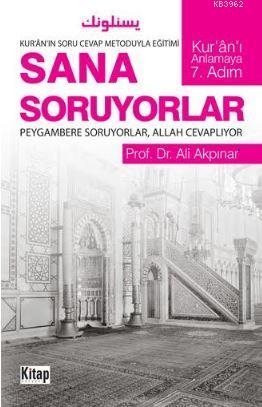 Sana Soruyorlar ? - Kitap Dünyası - Selamkitap.com'da