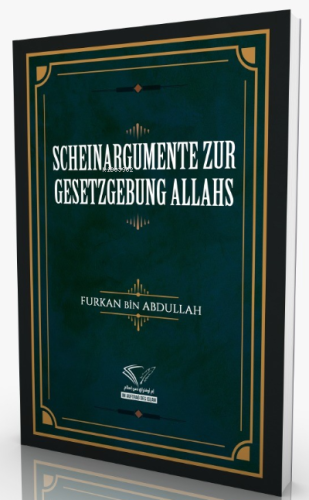 Scheinargumente Zur Gesetzgebung Allahs - Im Auftrag Des İslam - Selam