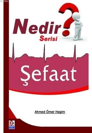 Şefaat (Nedir Serisi) - Karınca & Polen Yayınları - Selamkitap.com'da