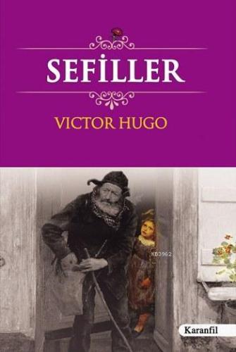 Sefiller - Karanfil Yayınları - Selamkitap.com'da