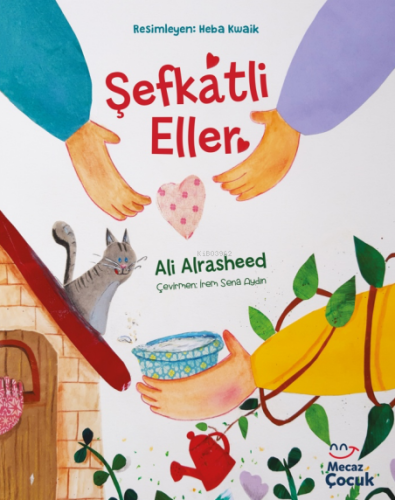 Şefkatli Eller - Mecaz Çocuk - Selamkitap.com'da