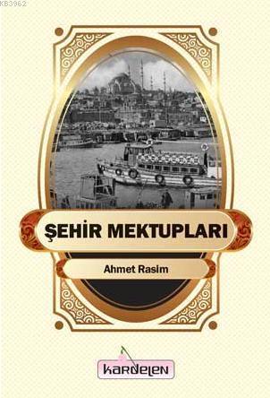 Şehir Mektupları - Kardelen Yayınları - Selamkitap.com'da