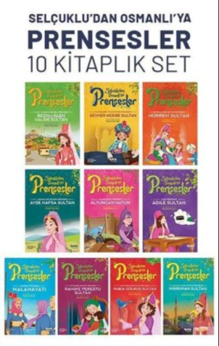 Selçuklu'dan Osmanlı'ya Prensesler Seti - 10 Kitap Takım - Çelik Yayın