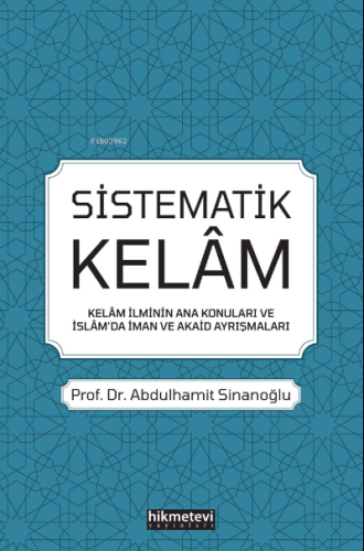 Sistematik Kelam - Hikmet Evi Yayınları - Selamkitap.com'da