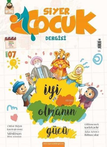 Siyer Çocuk Dergisi 7. Sayı - Siyer Yayınları - Selamkitap.com'da