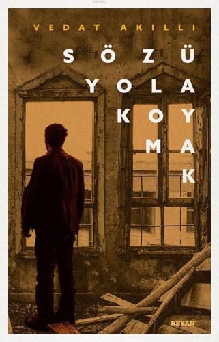 Sözü Yola Koymak - Beyan Yayınları - Selamkitap.com'da