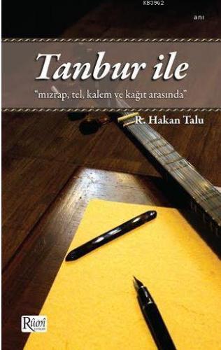 Tanbur İle - Kitap Dünyası - Selamkitap.com'da