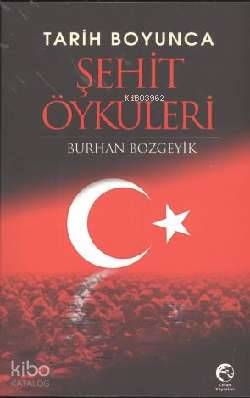 Tarih Boyunca Şehit Öyküleri - Cihan Yayınları - Selamkitap.com'da