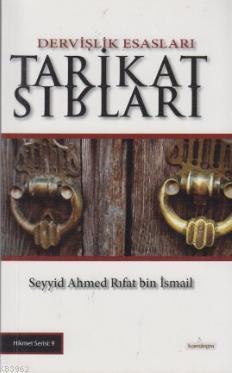 Tarikat Sırları; Dervişlik Esasları - Mir'at'-ül-Mekasıd - Kardelen Ya