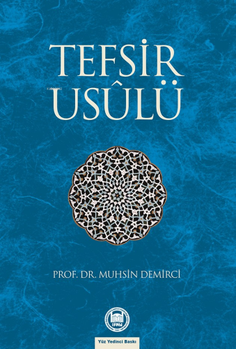 Tefsir Usûlü - M. Ü. İlahiyat Fakültesi Vakfı Yayınları - Selamkitap.c