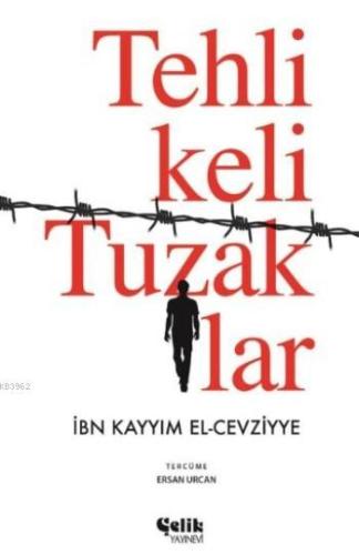 Tehlikeli Tuzaklar - Çelik Yayınevi - Selamkitap.com'da