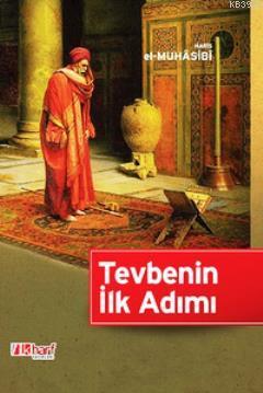 Tevbenin İlk Adımı - İlkharf Yayınları - Selamkitap.com'da