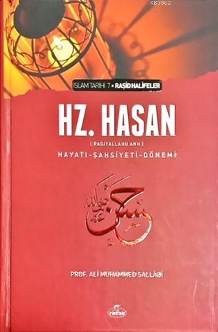 V. Halife Hazreti Hasan (ra); Hayatı Şahsiyeti ve Dönemi - Ravza Yayın