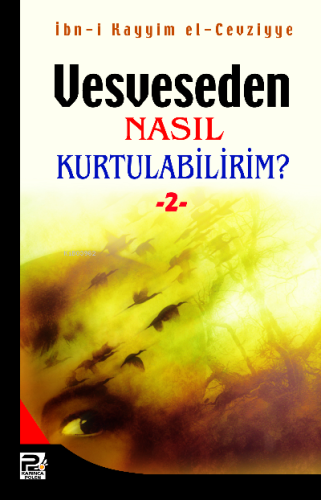 Vesveseden Nasıl Kurtulabilirim - 2 - Karınca & Polen Yayınları - Sela