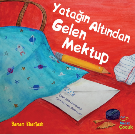 Yatağın Altından Gelen Mektup - Mecaz Çocuk - Selamkitap.com'da