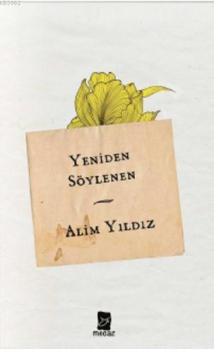 Yeniden Söylenen - Mecaz Yayınları - Selamkitap.com'da