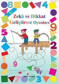 Zeka ve Dikkat Geliştirme Oyunları (5+ Yaş ) - Uysal Yayınevi - Selamk