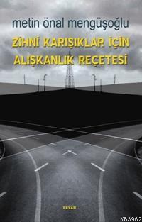 Zihni Karışıklar İçin Alışkanlık Reçetesi - Beyan Yayınları - Selamkit