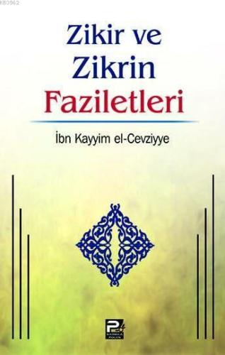 Zikir ve Zikrin Faziletleri - Karınca & Polen Yayınları - Selamkitap.c