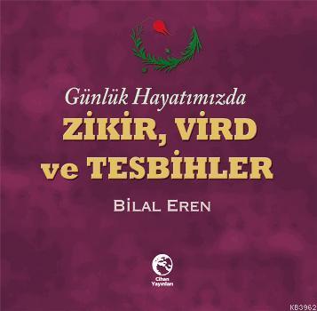 Zikir, Vird ve Tesbihler - Cihan Yayınları - Selamkitap.com'da